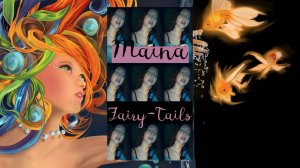 Fairy-Tails (Авторская) - By Maina #singersongwriter #my #song #author #music #new #best Часть 3