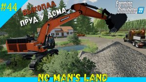 FarmingSimulator22 Выкопал пруд у дома, помог соседу с культивацией - 44 серия Ничейная земля #fs22