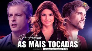 Paula Fernandes, Victor e Leo - As Melhores Músicas Românticas Antigas - Só Românticas