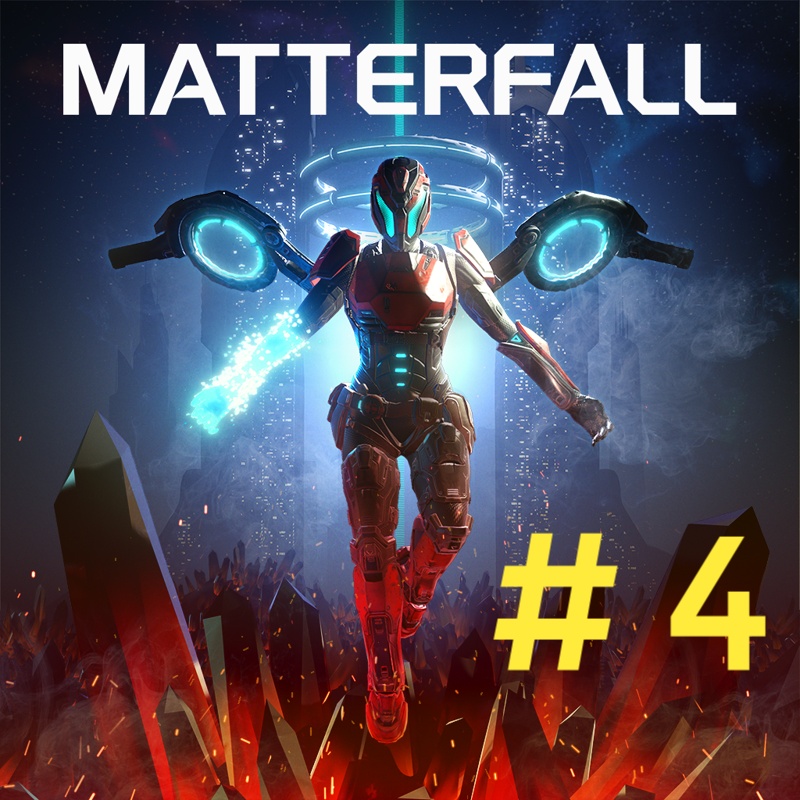 Matterfall. Эпизод 4.