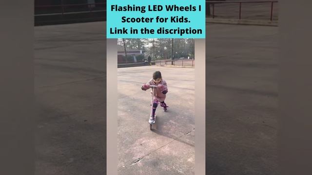 Flashing LED Wheels I Scooter for Kid