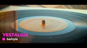 Yestalgia - Samyia (Jazz,Hip Hop,Lounge,Lofi & Chill Beats)
Музыка без авторских прав