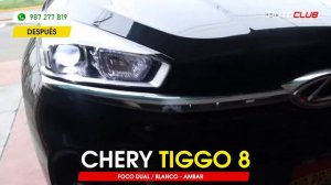 CHERY TIGGO - Focos LED en Faros