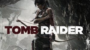 Tomb Raider     Прохождение     # 2