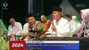 GUS MUWAFIQ TERBARU 2023 GusDur Ramalkan Prabowo Presiden paling ikhlas