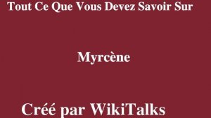 Myrcène