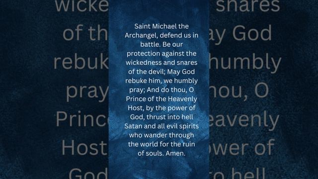 Saint Michael the Archangel - Protection Prayer #shortsvideo