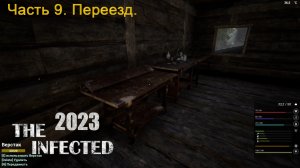 The Infected 2023 (Часть 9) Переезд.