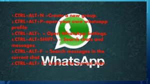 #WHATSAPP SHOTCUT KEYS