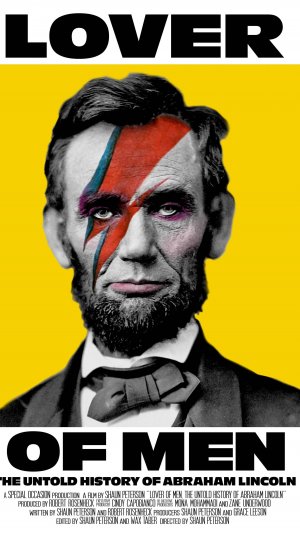 Нерассказанная история Авраама Линкольна
Lover of Men: The Untold History of Abraham Lincoln