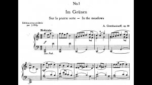 Александр Гречанинов / Aleksandr Grechaninov: На зеленом лугу, Op.99 (On the Green Meadow)