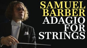 SAMUEL BARBER - ADAGIO FOR STRINGS. Дирижер - Юрий Медяник