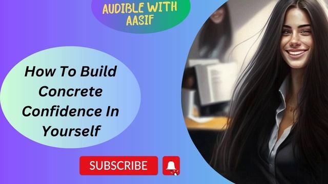 How To Build Concrete Confidence In Yourself In English #audiobooks #motivation смотреть онлайн