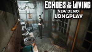 ECHOES OF THE LIVING Прохождение - NEW DEMO LAUREL REAVES  (2K 60FPS)