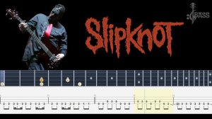 Slipknot - Duality (Bass Tabs & PDF) By Chami's Bass