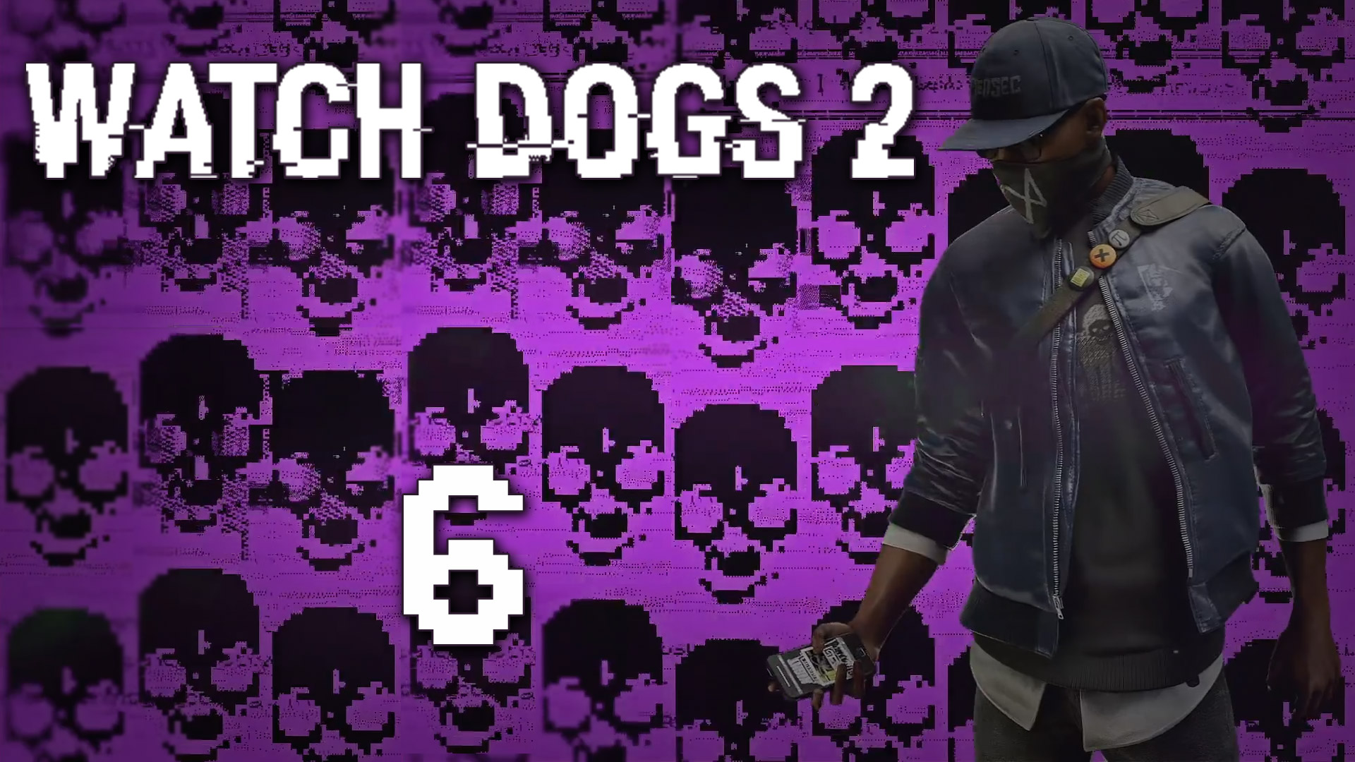 Watch Dogs 2 - Прохождение игры на русском [#6] Фриплей и побочки | PC (2016 г.)