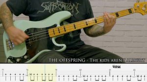 THE OFFSPRING - The kids aren´t alright [BASS COVER + TAB]
