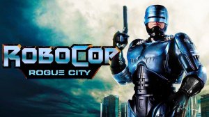 RoboCop  Rogue City (Часть 10)