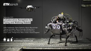 Collaborative Navigation for Flying and Walking Robots