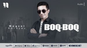 Magsat Karayev - Boq-boq (audio 2022)