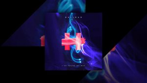 Hallman ft. ELWIN - I've Found My Way