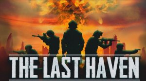 Первый взгляд||The Last Haven