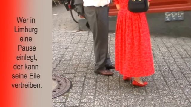 Relax! Limburg an der Lahn - zum Träumen und Entspannen  Limburg - to dream and relax