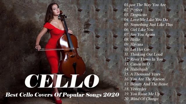 Top 50 Cello Covers популярных песен 2020 - Лучшие инструментальные каверы на виолончели