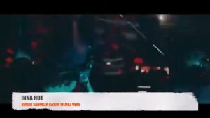 INNA - HOT (KASIM YILMAZ - BURAK ŞAHİNLER REMİX)