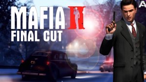 ЦИРКУЛЯРКА ► Mafia 2 Final Cut 2.1 # 5