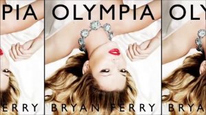 Bryan Ferry - Me Oh My (Olympia)