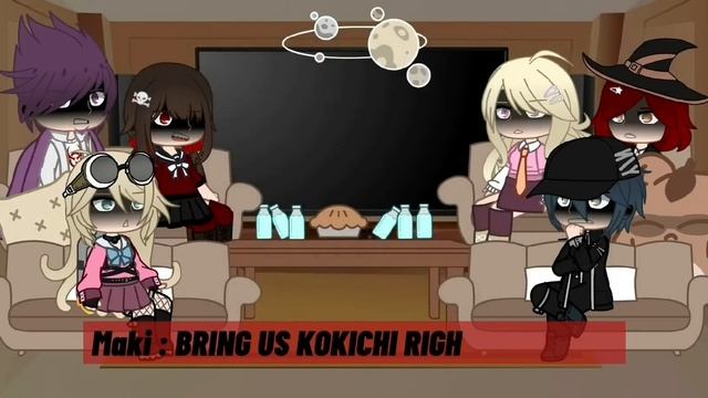 Danganronpa V3 React to Kokichi || [ TW in Desc ] ⚠︎ || [ 1/2 Gacha Nox ]