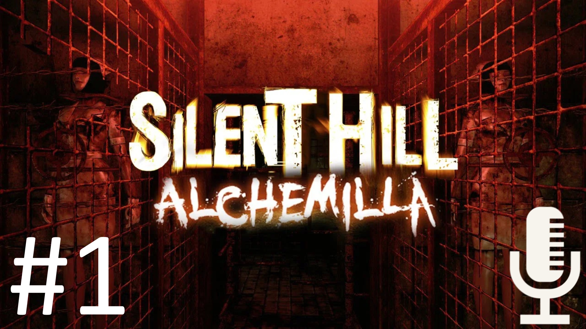 ?Silent Hill: Alchemilla▶Прохождение #1