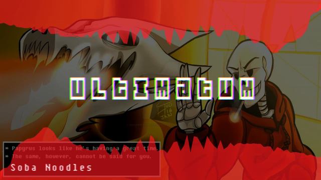 Ultimatum - Soba's Underswap (+Midi) смотреть онлайн