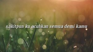 Semua Demi Kamu-lirik ANGGA CANDRA (COVER) Putri Ariani