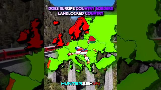 Does Europe Country Borders Landlocked Country