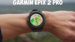Garmin Epix 2 Pro первый обзор на русском