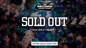 Oblomov – Record Sold Out #242 (Katrin Souza guest mix) [Радио Рекорд]