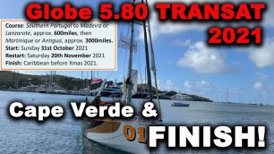 Cape Verde and FINISH! Adventure Globe 5.80 Transat 2021.