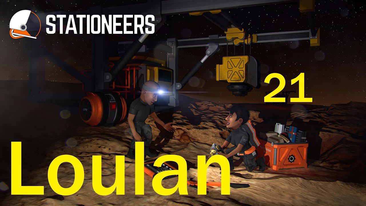 Stationeers. Loulan #21