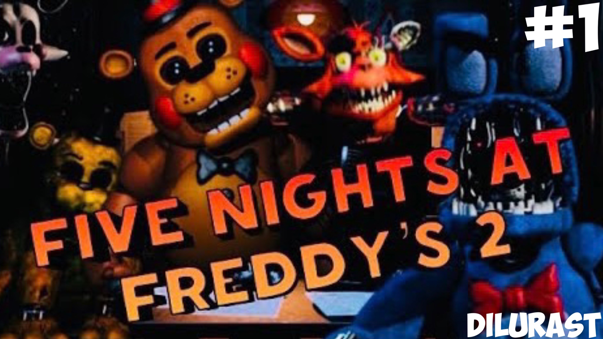 ФНАФ 2! Five Nights at Freddy's 2 #1. НАЧАЛО! Невероятное Прохождение 1, 2, 3 ночи!