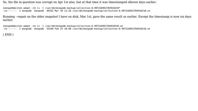 Databases: Standalone Mongodb suddenly failed and I'm unable to recover. Backups are also corrupt смотреть онлайн