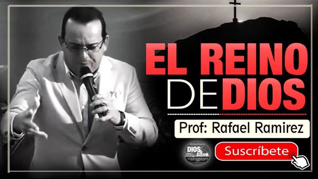El Reino de Dios || apóstol Rafael Ramírez ( predicas cristiana ) смотреть онлайн