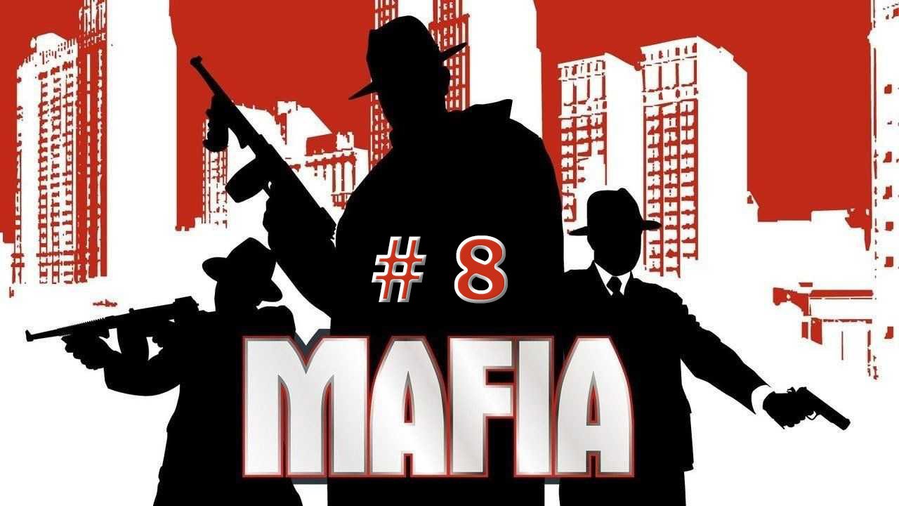 Прохождение Mafia The City of Lost Heaven ► #8 ► Путана. Святой отец