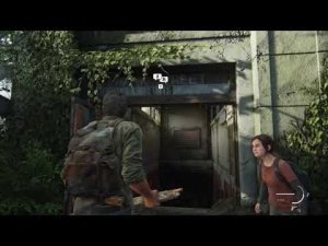 The Last of Us Part I. Последние из нас: Часть 1 (4-я миссия)