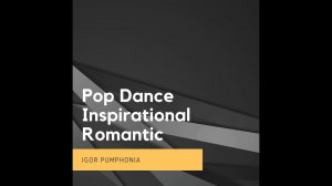 Pop Dance Inspirational Romantic