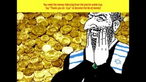 The jews and the money