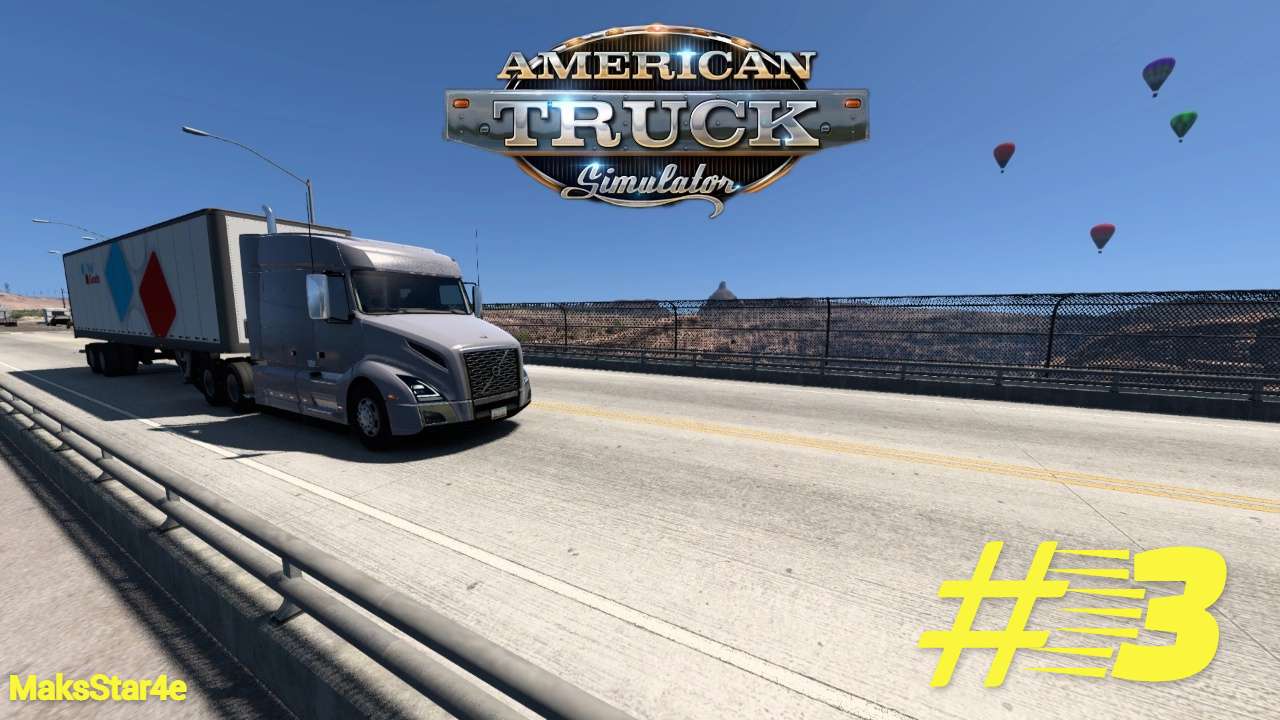 American Truck Simulator - #3 рейс Флагстафф (AZ) - Логан (UT)