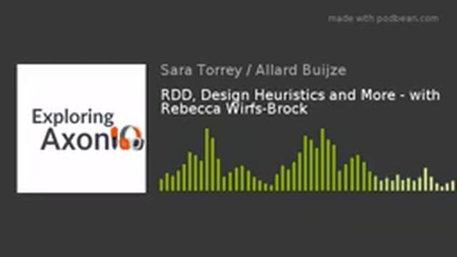 Podcast Exploring Axon: Season 2 Episode 3 - RDD, Design Heuristics and More смотреть онлайн