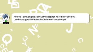 Android : java.lang.NoClassDefFoundError: Failed resolution of: Landroid/support/v4/animation/Anima